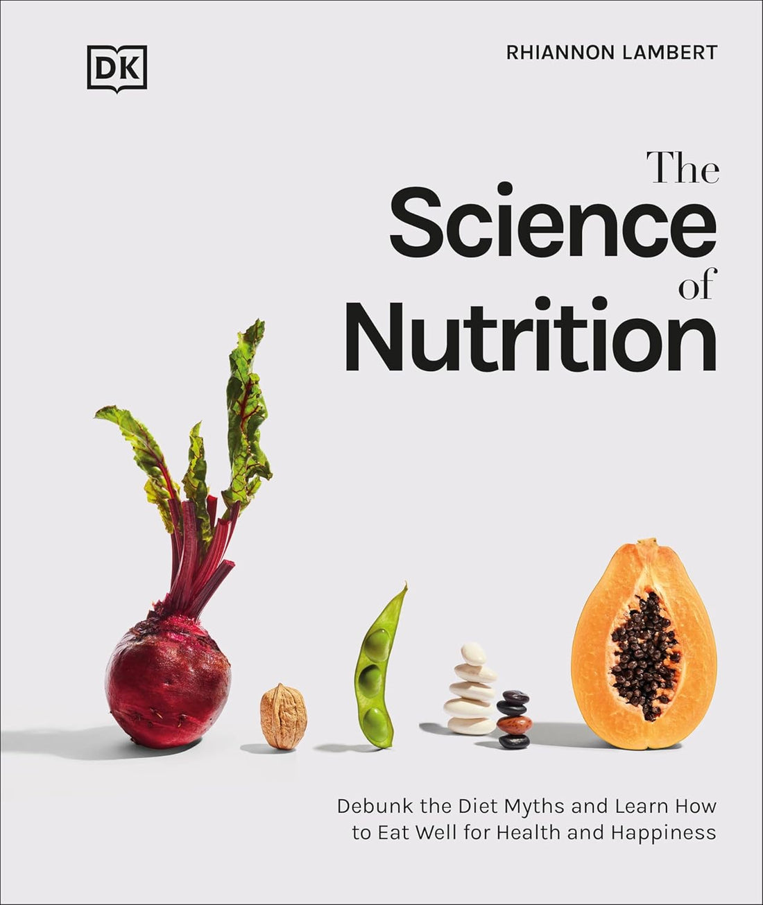 The Science of Nutrition - HeartsDiet